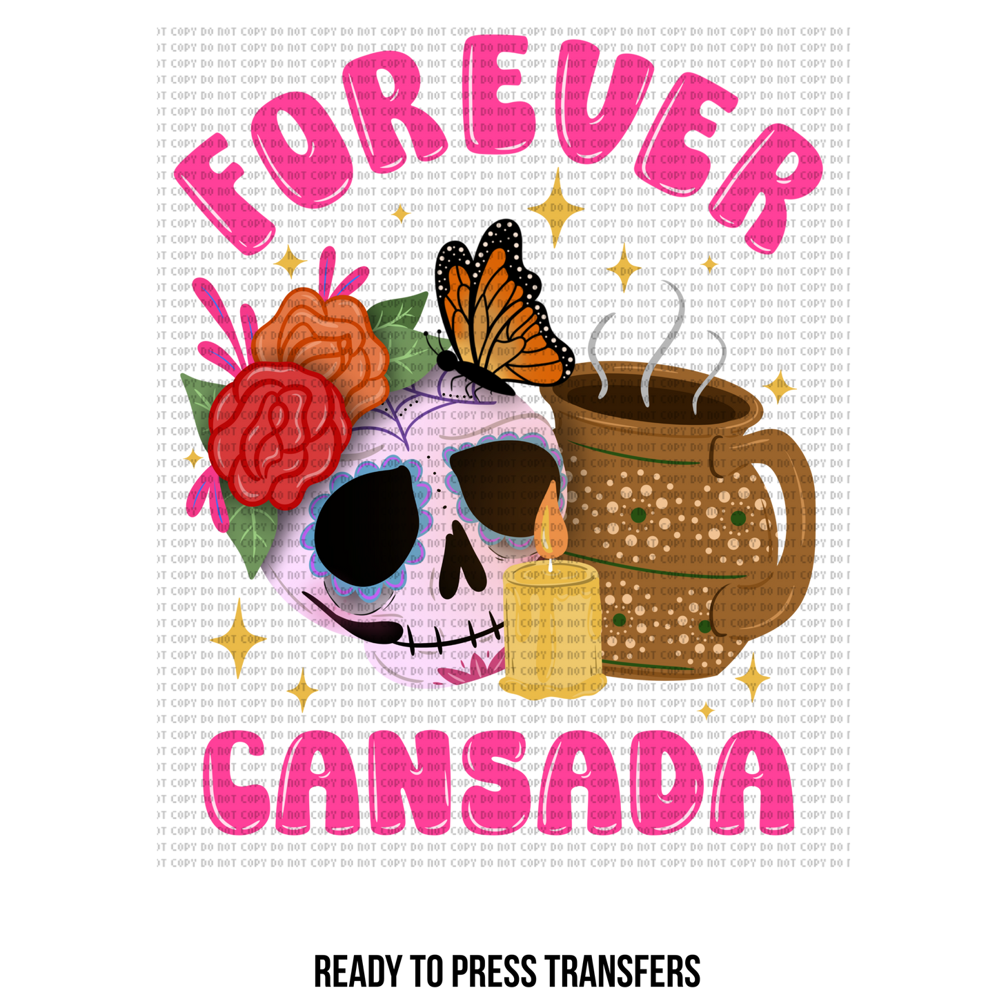 Forever Cansada