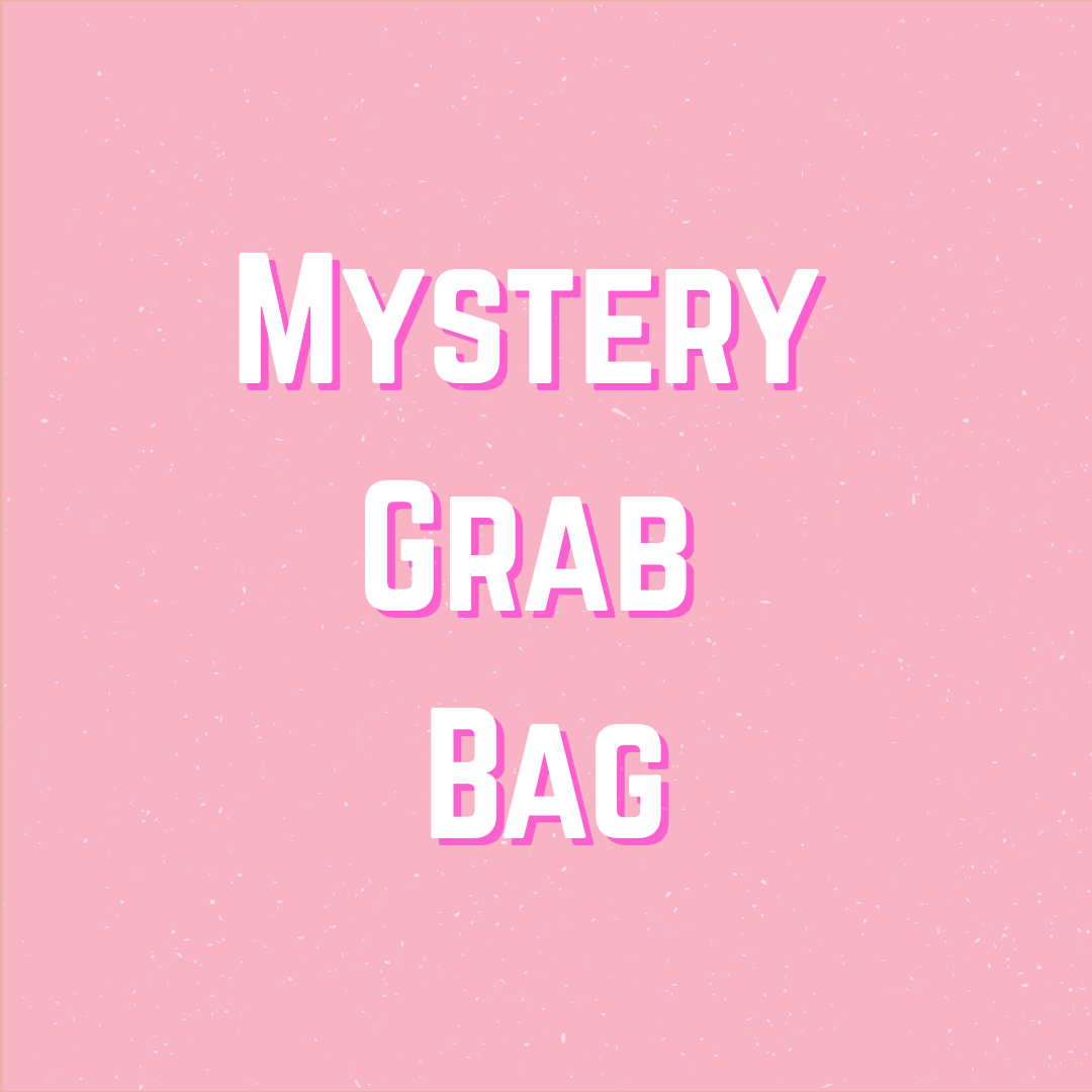 Mystery Grab Bag