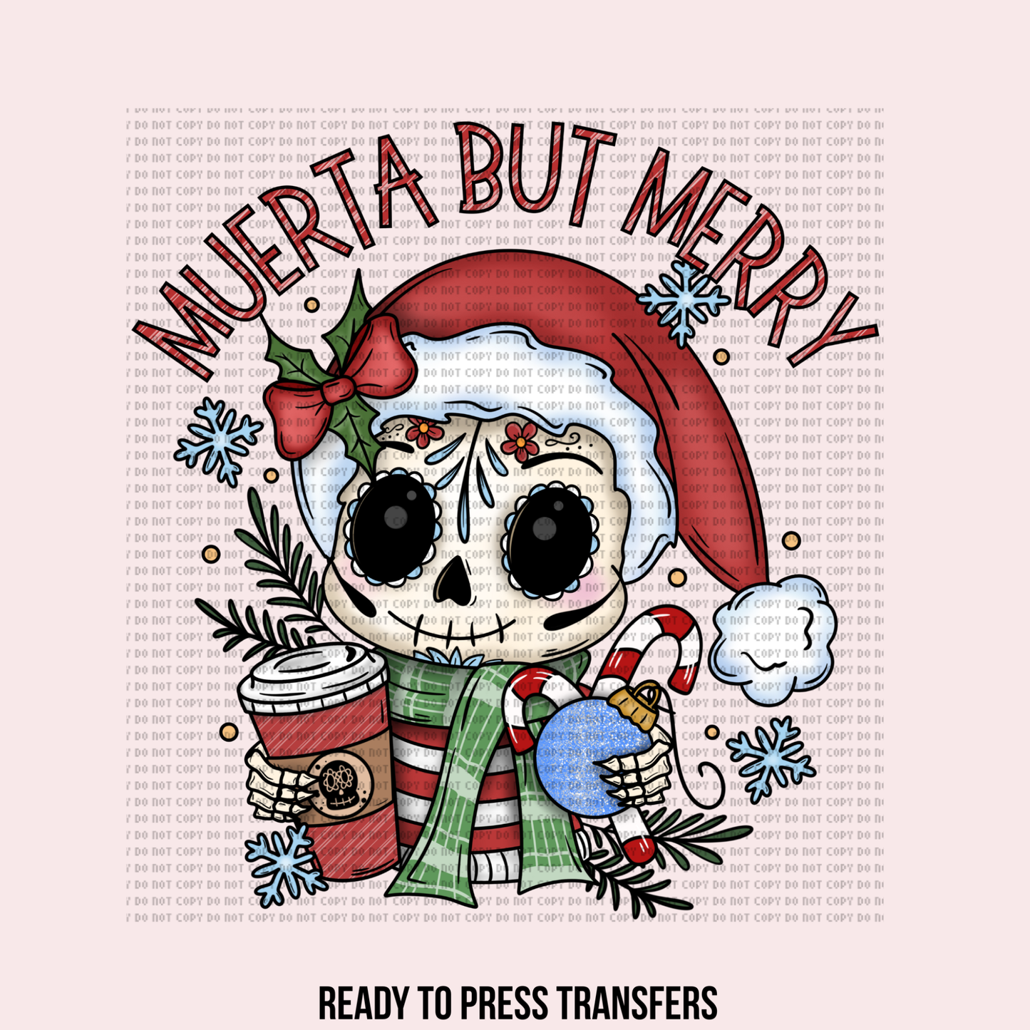 Muerta But Merry