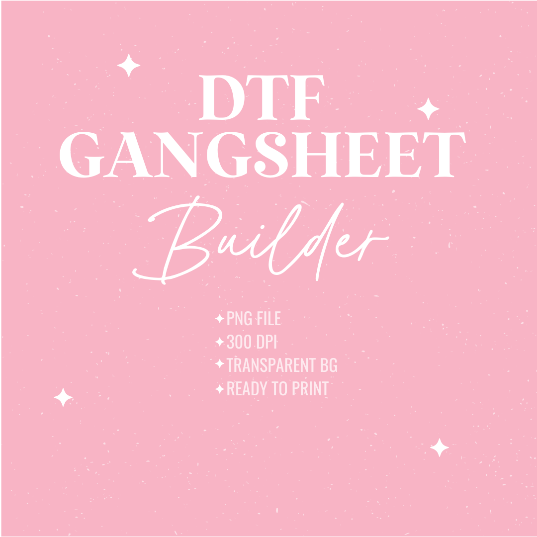 CUSTOM DTF GANGSHEET